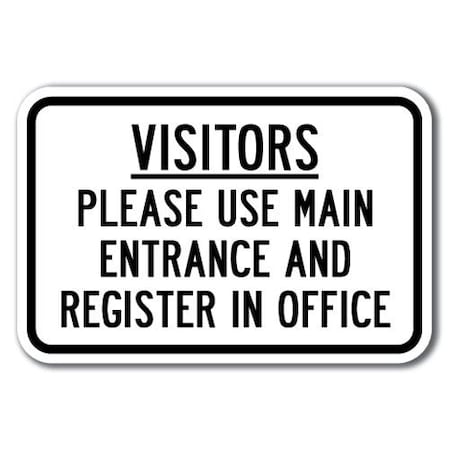 Signmission Safety Sign, 12 in Height, Aluminum, School Safety - Visitor A-1218 School Safety - Visitor